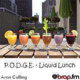 P.O.D.G.E. - Liquid Lunch