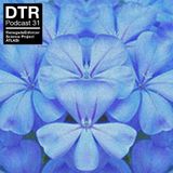 DTR Podcast 31 Mix
