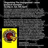 Organising the Unorganised in unions - Dublin Anarchist Bookfair 2013 session