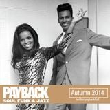PAYBACK Soul Funk & Jazz Autumn 2014 Selection