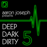 Deep Dark Dirty 5 (June 2014) (Tech-House)