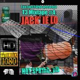 T3 Mixtape #4: Jack'ie Lo!