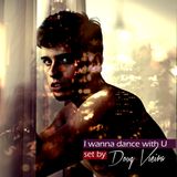 I wanna dance with U - Electropop