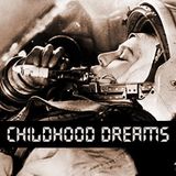 Childhood Dreams