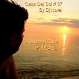 Casa Del Sol #37 PODCAST