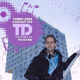 Tomas Drex PODCAST 002 - guestmix by Tek-No-Bee
