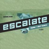 Laylae - Live @ Escalate (2014-08-01)