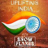 Uplifting India Podcast - Episode 001