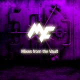 Mike Felks - Mixes From The Vault - MF-3 (Circa 2002)