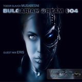 Eris - Bulgarian Dream Guest Mix 2/21/12