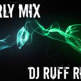 Dj Ruff Rider - Early Mix 16.03.14