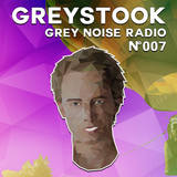 Grey Noise Radio #007
