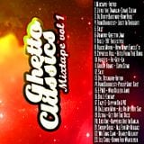Ghetto Classics vol.1 HardDickPlaya Mixtape