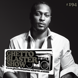GHETTOBLASTERSHOW #194 (oct. 18/14)
