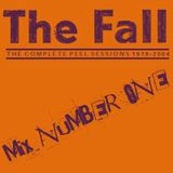 The Fall - Peel Sessions Mix Number One