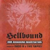 Hellbound presents 2005 Assassins Registration: Mixed By DJ The Rapist