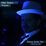 Santiago Zombie Tales (LIVE Act) - Felipe Nadeau