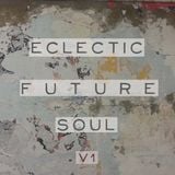 Eclectic Future Soul v1