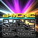 The Future Sound Of Old School