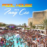 Pool House 2014 (Mixed By Tony Cee)