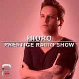 Hidro Podcast #020 @ PRESTIGE RADIO SHOW