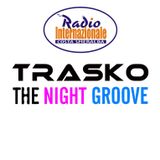 The Night Groove - Trasko Radio show 13-10-2012
