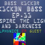 Inspire The Light and Darkness + Aplphonic Guest EP Mix (K1CK3N B8SS EP.11)