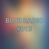 Blur Radio #013 - DJ2EP