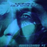 MaKaJa Gonzales - UNDERGROUND #5