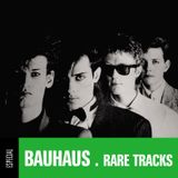 ESPECIAL BAUHAUS RARE TRACKS - DJ MAURO LIMA - 27 SET 2015