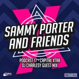 SP And Friends - Podcast 17 (DJ Charlesy Capital Xtra Mix)