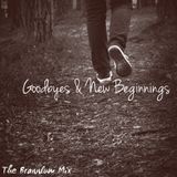 Goodbyes And New Beginnings