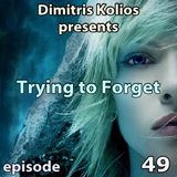 Trying to Forget 49
