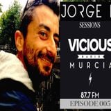 Jorge N // Vicious Rdio Murcia // EPISODE OO5