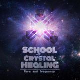School Of Crystal Healing – Form And Frequency