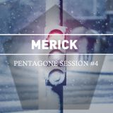PENTA Session #4 - Merick
