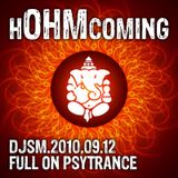 The hOHMcoming Mix - Psychedelic Trance
