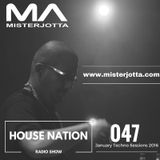 MisterJotta - #HouseNation47 (January Techno Sessions 2016)