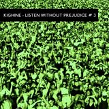 Listen Without Prejudice #3