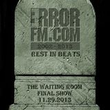 TWR ErrorFM Final Show 11.29.13