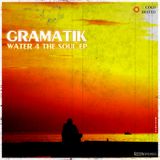 Gramatik - Water 4 The Soul EP