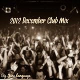 2012 December Club Mix