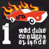 Wild Duke's Cantigas | episode 001