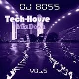DJ BOSS Tech House MixDown Vol.5