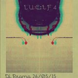 Lucif4 Dj Promo 26/05/15