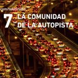 (#17) La comunidad de la autopista