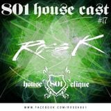 801 Housecast Vol. 17 Mixed By ROSS K