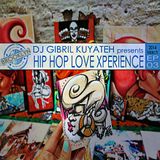 DJ Gibril Kuyateh - Hip Hop Love Xperience Ep.03