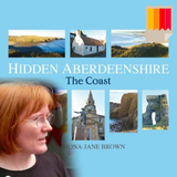 Hidden Aberdeenshire: The Coast