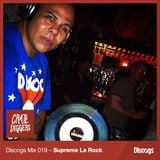 Discogs Mix 019- Supreme La Rock